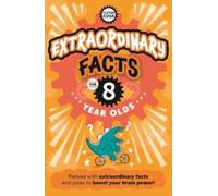 Extraordinary Facts For Eight Year Olds