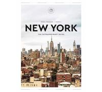 Extraordinary Guide: New York, The : An Insider Tour of Art, Food, and Culture