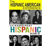 Extraordinary Hispanic Women Who Shaped American History