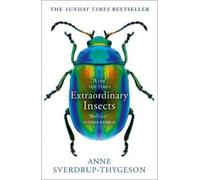 Extraordinary Insects