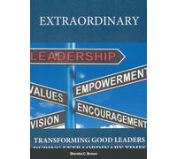 Extraordinary Leadership