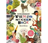 Extraordinary Things Sticker Book