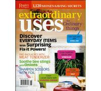 Extraordinary Uses for Ordinary Things : 1,120 Secrets for Better Cleaning, Fixing, Healing and Gard