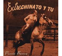 Extrechinato Y Tú - Poesía Básica (Lp-Vinilo) [Vinyl LP] [VINYL]