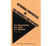 Extremal Properties of Polnomials and Splines