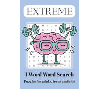 Extreme 1-word Word Search: Word Searches with Easy to Read Print with Hard Words Per Puzzle, for kids and adults and More | 6x9 inches, 110 pages | ... Gift for Vacations, Holidays and Free Times