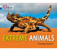 Extreme Animals : Band 10 White/Band 16 Sapphire