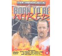 Extreme Championship Wrestling: Born To Be Wired [DVD]