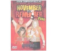 Extreme Championship Wrestling: November To Remember 2000 [DVD]
