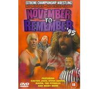 Extreme Championship Wrestling: November To Remember 95 [DVD]