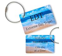 Extreme Day Trip Luggage Tag - EDT Bag Tag - Baggage Tag - Suitcase Tag - Flight Luggage Tag