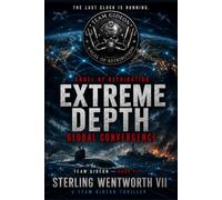 Extreme Depth: Global Convergence (Angel of Retribution - Team Gideon)