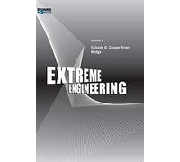Extreme Engineering Season 2 - Episode 6: Cooper River Bridge
