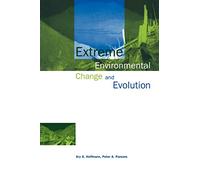 Extreme Environmental Change and Evolution