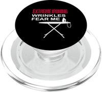 Extreme Ironing Wrinkles Fear Me - Fun Laundry Humour PopSockets PopGrip for MagSafe