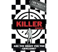 Extreme Killer Sudoku: 140 Brain-Busting Puzzles for Experts
