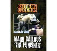 Extreme Legends: Mark Callous The Punisher [DVD]
