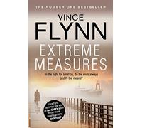 Extreme Measures (Volume 11) (The Mitch Rapp Series)
