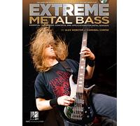 Extreme Metal Bass – Includes Audio Online – Techniques, Concepts & Applications for Metal Bassists