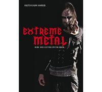 Extreme Metal: Music and Culture on the Edge