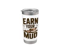 Extreme Mud Run Earn Your Mud OCR Racing Stainless Steel Insulated Tumbler
