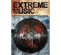 Extreme Music: Silence to Noise and Everything In between