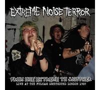 Extreme Noise Terror - From One Extreme To Another: Live At The Fulham Greyhound London 1989 [VINYL]