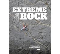 Extreme Rock : Great British rock climbs from E1 to E7