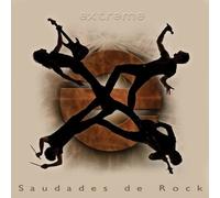 EXTREME - Saudades de Rock [+1 Bonus]