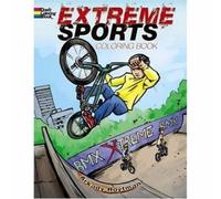 Extreme Sports Coloring Book (Dover Coloring Books)