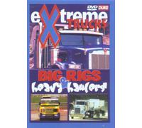 Extreme Trucks Big Rigs And Heavy Haulers