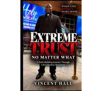 Extreme Trust No Matter What