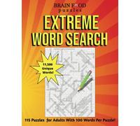 Extreme Word Search: 115 Puzzles for Adults With 100 Words Per Puzzle!