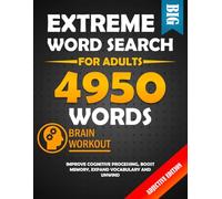 Extreme Word Search for Adults, Adjective Edition: Big 4950 Word Search for Adults Looking for a Brain Workout - Improve Cognitive Processing, Boost Memory, Expand Vocabulary and Unwind