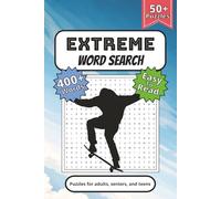 Extreme Word Search Puzzle Book: Word Searches with Easy to Read Print about Skydiving, Skateboarding, Severe Weather and more | 6x9 inches, 110 pages ... Gift for Holidays, Vacations, and Downtime