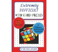 Extremely Difficult Word Search Puzzles: Challenging Vocabulary for Brilliant Minds | Brain Games for Kids & Adults | 55 Complex Quests | 6 x 9 Travel Size Game