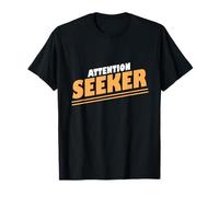 Extrovert Attention Seeker T-Shirt
