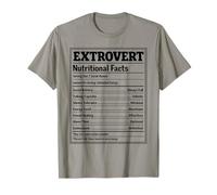 Extrovert Nutritional Facts Outgoing Personality Social T-Shirt