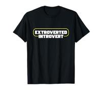 Extroverted Introvert Social Personality Type Extrovert T-Shirt