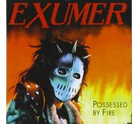 Exumer - Possessed By Fire [Unknown Binding] Exumer
