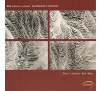 Ensemble XX Jahrundert – Soundscapes 4 Advanced – NAXOS