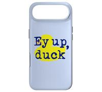 Ey up, duck! Yorkshire Derbyshire northern English dialect Case for iPhone Air
