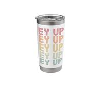 EY UP Northerners Greeting Yorkshire Dialect Funny Saying Stainless Steel Insulated Tumbler
