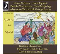 Eyal Ein-Habar, Mavroudes Troullos & Rachel Talitman - Around the World