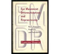 Eye Movement Desensitization & Reprocessing