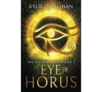 Eye of Horus: 3 (The Amarna Age)