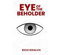 Eye Of the Beholder