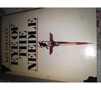 Eye of the Needle: A Novel