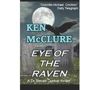 EYE OF THE RAVEN: 5 (Dr Steven Dunbar)