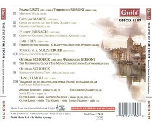 EYE OF THE STORM: FERRUCCIO BUSONI'S ZURICH FRIENDS & DISCIPLES NEW CD